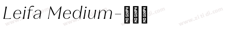 Leifa Medium字体转换